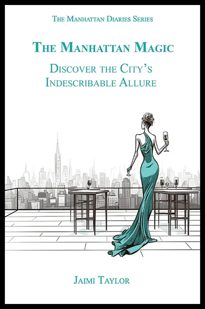 Front cover of “The Manhattan Magic,” the ultimate NYC lifestyle guide.